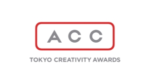 「2022 62nd ACC TOKYO CREATIVITY AWARDS」ACC地域ファイナリスト受賞！
